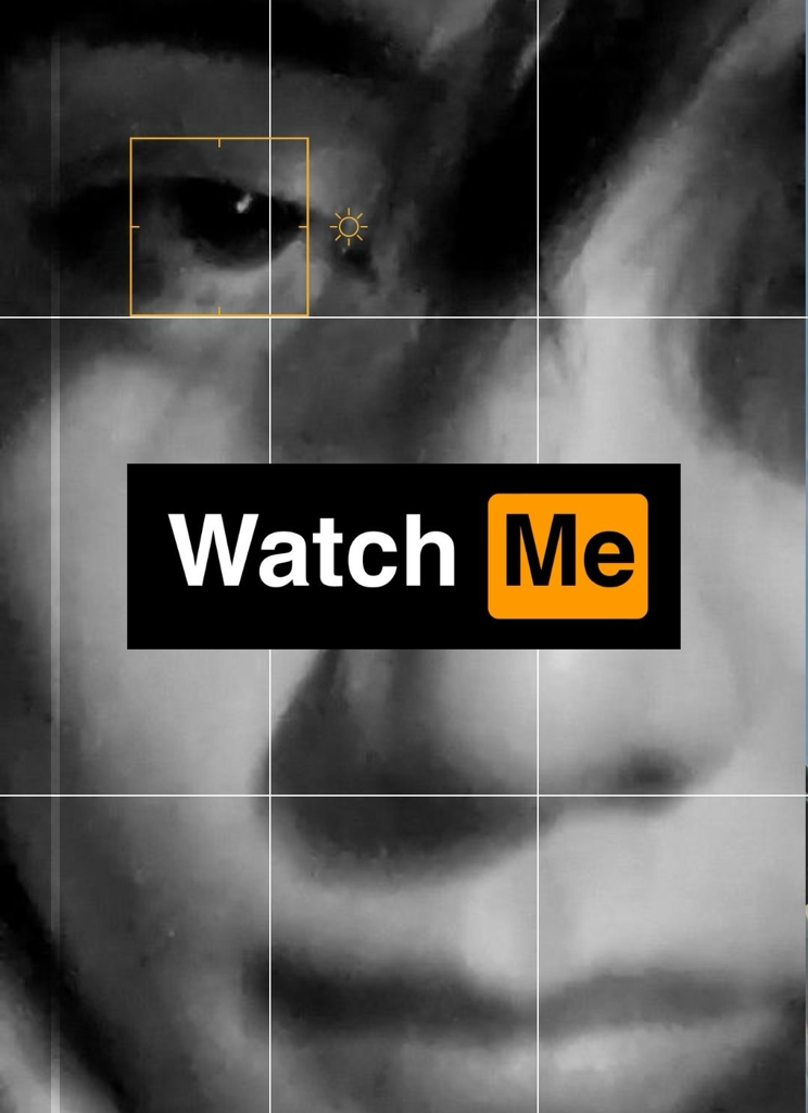 Watch Me